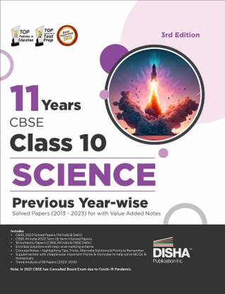 11 Years Cbse Class 10 Science Previous Year-Wise Solved Papers (2013 - 2023) with Value Added Notes Previous Year Questions Pyqs