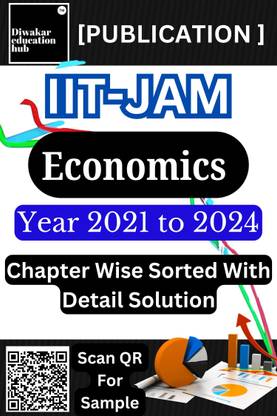 IIT JAM Economics Solved Chapter Wise Sorted Previous year Questions [PYQ] Book 2021 to 2024 with Detail Solution