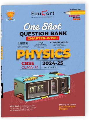 Educart CBSE Class 12 PHYSICS One Shot Question Bank 2024-25 (for 2025 exam)