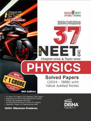 Errorless 37 Years Nta Neet (Ug) Chapter-Wise & Topic-Wise Physics Solved Papers (2024 - 1988) with Value Added Notes 19th Edition - New Syllabus Pyqs Question Bank for 2025 Exam