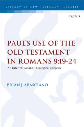 Paul's Use of the Old Testament in Romans 9:19-24