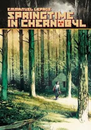 Springtime in Chernobyl