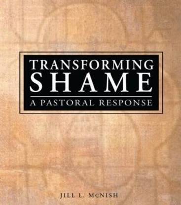 Transforming Shame