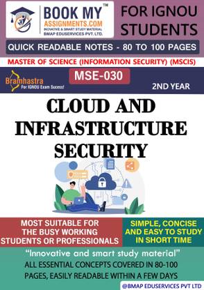 IGNOU MSE-030 Cloud and Infrastructure Security Quick Readable Notes | Important Topic-wise Conceptual Notes | Degree