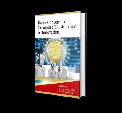 From Concept to Creation: The Journey of Innovation,