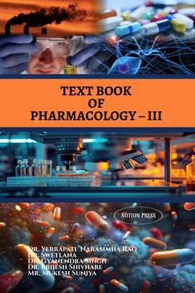 TEXT BOOK OF PHARMACOLOGY – III