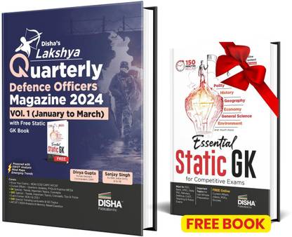 Disha's Lakshya Quarterly Defence Officers Magazine 2024 (January to March) with Free Static Gk Book - General Knowledge & Current Affairs, Mathematics, English & Reasoning - Nda/ Na, Cds Ota, Afcat, Capf, SSB