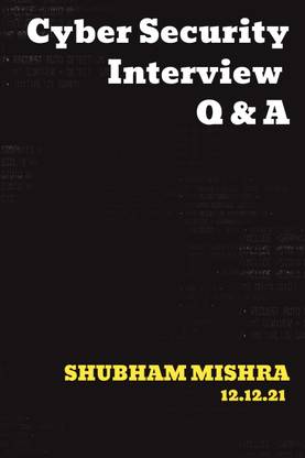 Cyber Security Interview Q & A