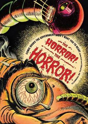 The Horror! the Horror!