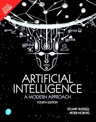 Artificial Intelligence: A Modern Approach, 4e  - Artificial Intelligence by Russell Norvig