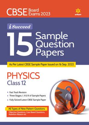 Cbse Board Exam 2023 I-Succeed 15 Sample Question Papers Physics Class 12th
