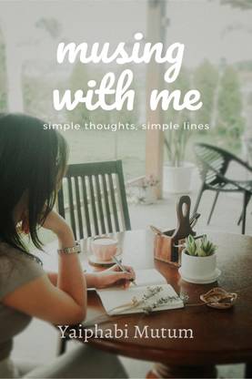 Musing With Me  - simple thoughts, simple lines