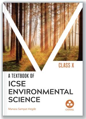 Oswal Environmental Science: Textbook for ICSE Class 10 Latest Edition 2023-24