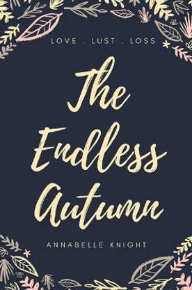 The Endless Autumn