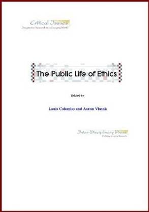 The Public Life of Ethics