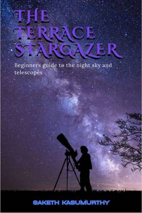 The Terrace Stargazer  - Beginners guide to the night sky and telescopes