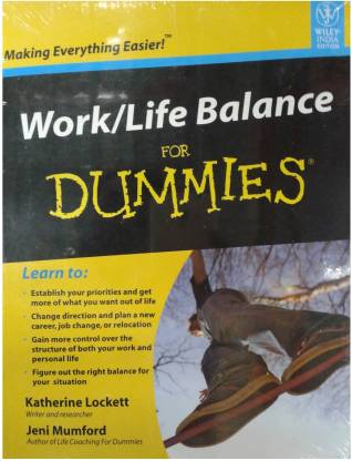 Work-Life Balance for Dummies(R)