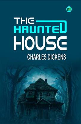 The Haunted House