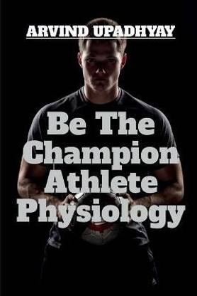 Be the Champion Athlete Physiology