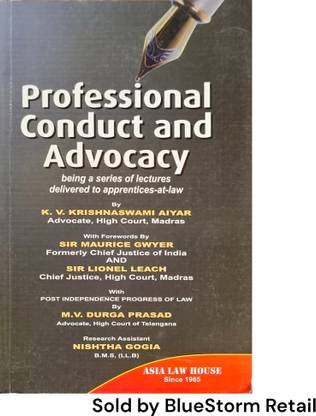 Professional Conduct And Advocacy with Post Independence Progress of Law by M. V. Durga Prasad | Asia Law House