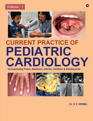 Current Practice of Pediatric Cardiology