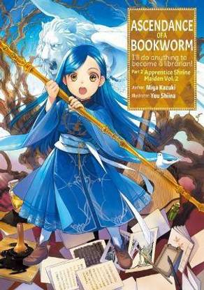 Ascendance of a Bookworm: Part 2 Volume 2 (Light Novel)
