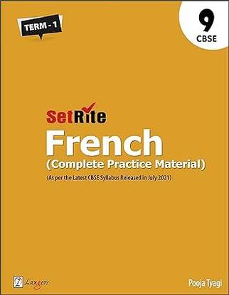Setrite French for Class- 9 (complete Practice Material) for (2024-2025) Examination