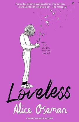 Loveless Paperback – 9 July 2020
by Alice Oseman (Author)