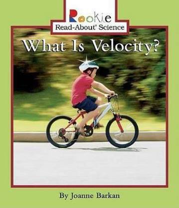 What Is Velocity?