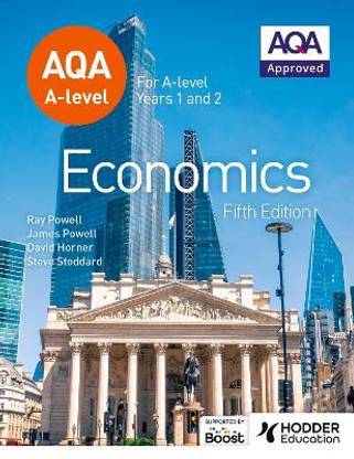 AQA A-level Economics Fifth Edition