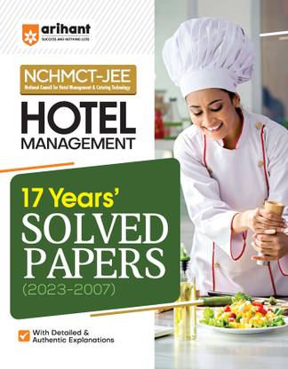 (OLD EDITION) Arihant 17 Years' Solved Papers NCHMCT JEE Hotel Management Eleventh Edition