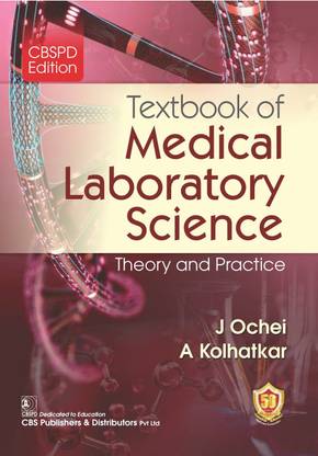 Medical Laboratory Science Theory and Practice