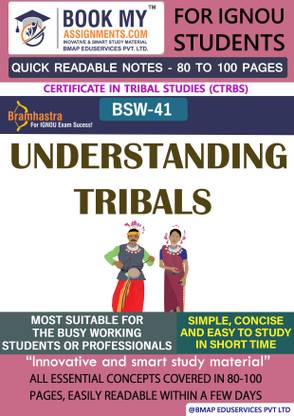 IGNOU BSW 41 Understanding Tribals Quick Readable Notes | Important Topic-wise Conceptual Notes | Certificate in Tribal Studies (CTRBS)