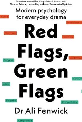 Red Flags, Green Flags