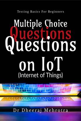 Multiple Choice Questions on IoT (Internet Of Things)