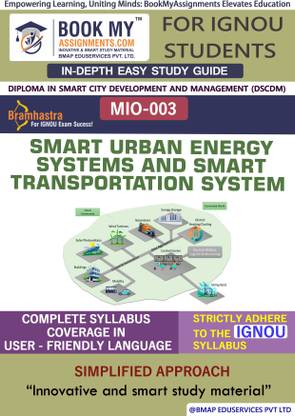IGNOU MIO-003 Smart Urban Energy Systems and Smart Transportation System Study Material (In Depth Guide) For Ignou Student