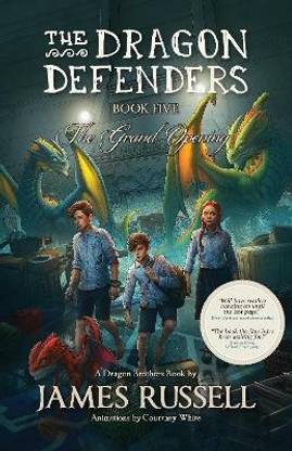 The Dragon Defenders - Book Five