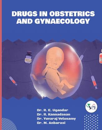 Drugs in Obstetrics and Gynaecology