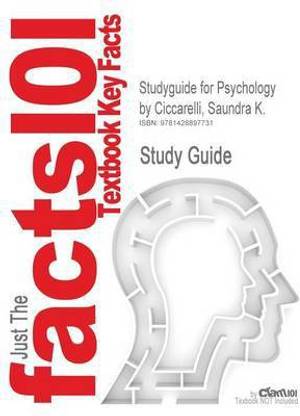 Studyguide for Psychology by Ciccarelli, Saundra K., ISBN 9780132198622