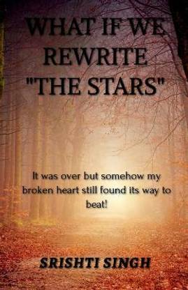 What If We Rewrite "the Stars"