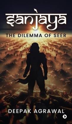 Sanjaya  - The Dilemma of Seer