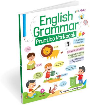 English Grammar Practice Workbook-4|Integrated Grammar|Sentence Structure|Vocabulary|Comprehension & Composition|Critical Thinking Activities| Grammar Practice Workbook For Kids