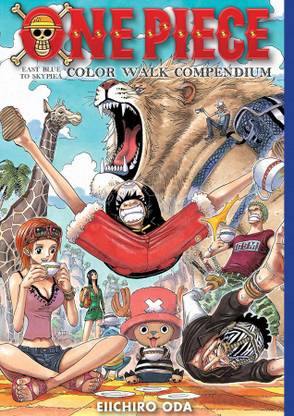 One Piece Color Walk Compendium: East Blue to Skypiea: Volume 1