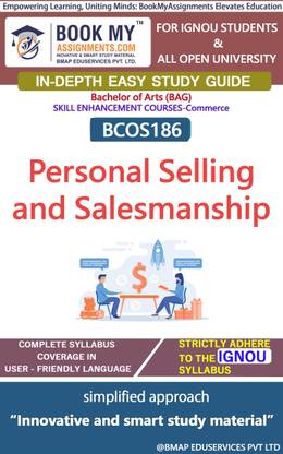 IGNOU BCOS186 Personal Selling and Salesmanship Study Guide (In Depth Guide) for Ignou Student