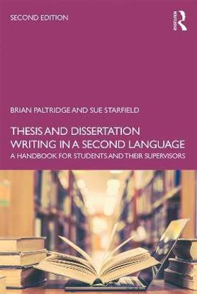 Thesis and Dissertation Writing in a Second Language