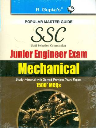 SSC: Junior Engineer (Mechanical) Exam Guide for Paper I & II 2025 Edition