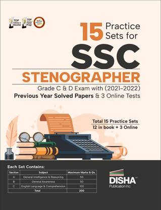 15 Practice Sets for SSC Stenographer Grade C & D Exam with 2021 - 2022 Previous Year Solved Papers & 3 Online Tests 4th Edition