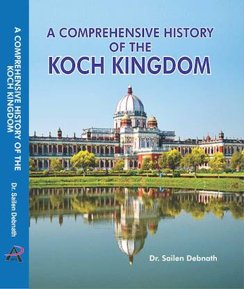 A COMPREHENSIVE HISTORY OF THE KOCH KINGDOM