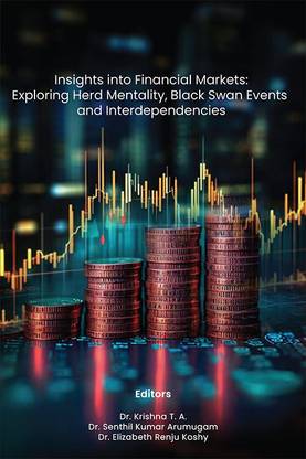 Insights into Financial Markets: Exploring Herd Mentality, Black Swan Events, and Interdependencies