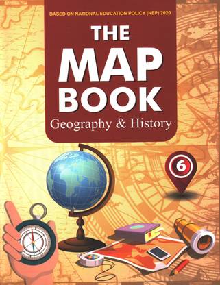 THE MAP BOOK GEO & HISTORY CLASS 6